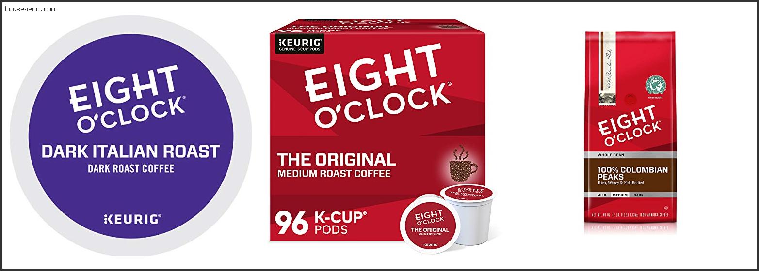 Best Eight O Clock Coffee
