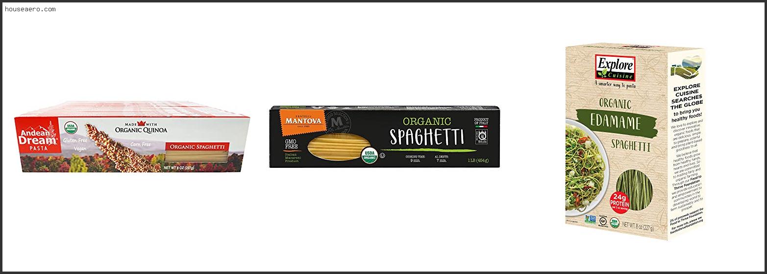 Best Organic Spaghetti Pasta