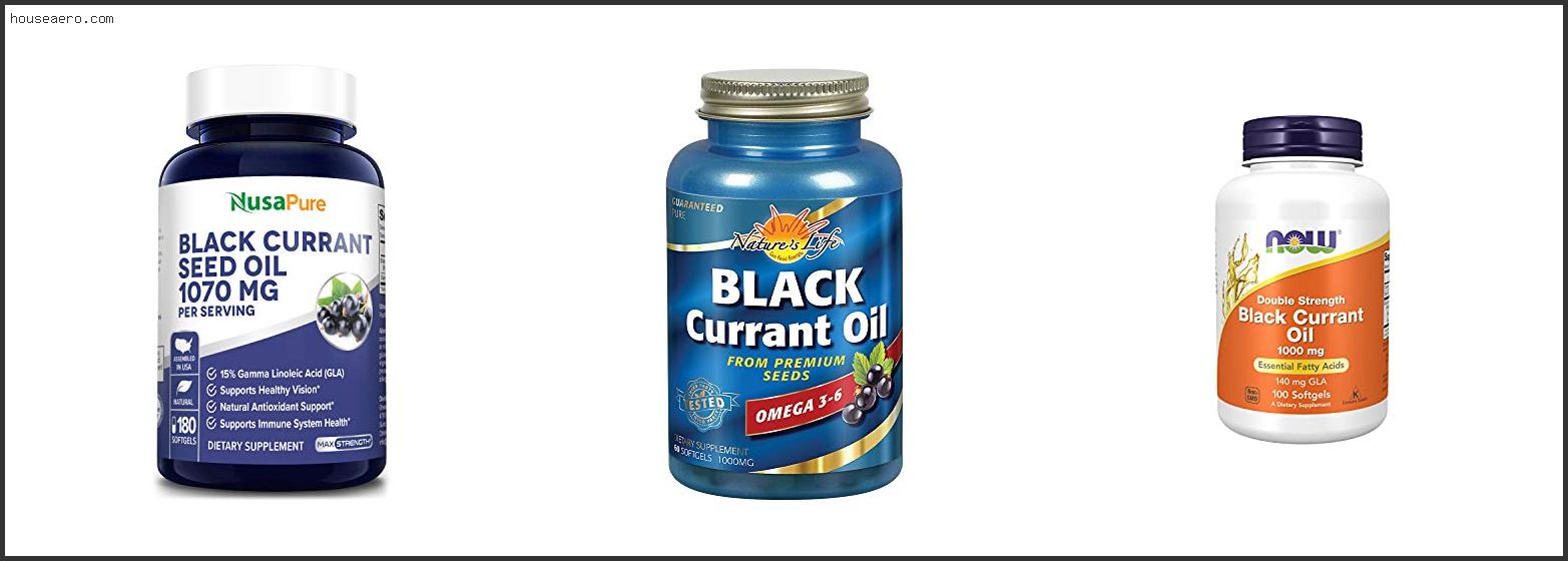 Best Black Currant Oil Supplement