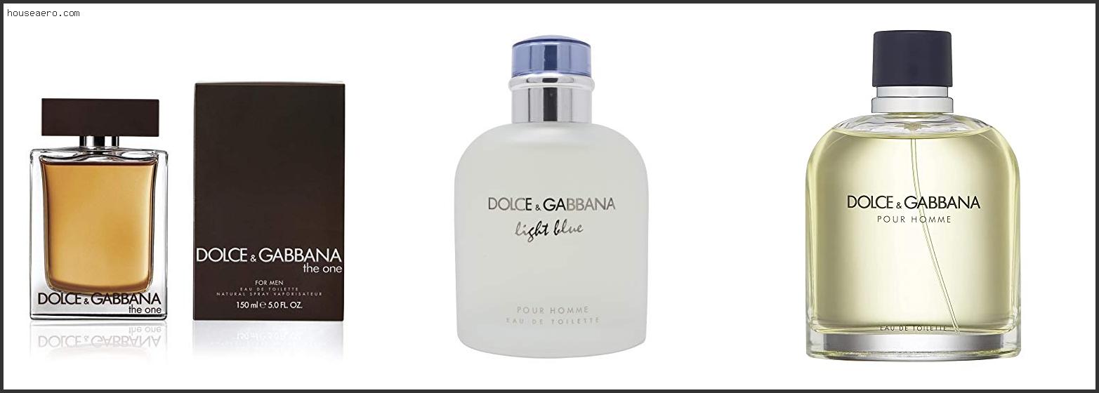 Best Mens Dolce And Gabbana Cologne