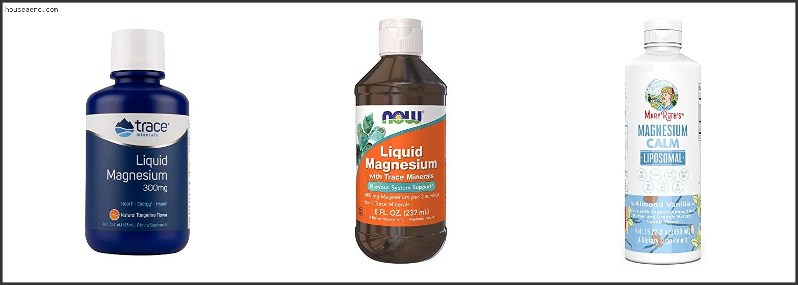 Best Liquid Magnesium Supplement